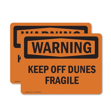Signmission Safety Culture Sign, 24 in Width, Vinyl Decal, Rectangle OS-2PACK-WS-D-1824-L-12213